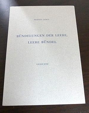 Seller image for Bndelungen der Leere, leere Bndel. Gedichte. for sale by Antiquariat Maralt