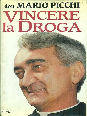 Immagine del venditore per Vincere la droga venduto da Librodifaccia