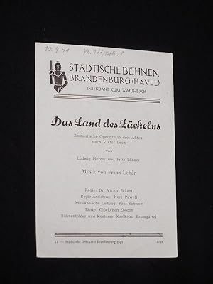 Seller image for Programmzettel Stdtische Bhnen Brandenburg (Havel) 1948/49. DAS LAND DES LCHELNS nach Leon von Herzer/ Leon, Lehar (Musik). Spielleitung: Dr. Victor Eckert, musikal. Ltg.: Paul Schwob, Tnze: Glckchen Zboron, Bhnenbild/ Kostme: Karlheinz Baumgrtel. Mit Jo-Hans Teska, Christa Gelien, Ursula Husler, Kurt Pawell, Luiselotte Heynau, Edith-Maria Ludwanowski, Harry Hansen for sale by Fast alles Theater! Antiquariat fr die darstellenden Knste