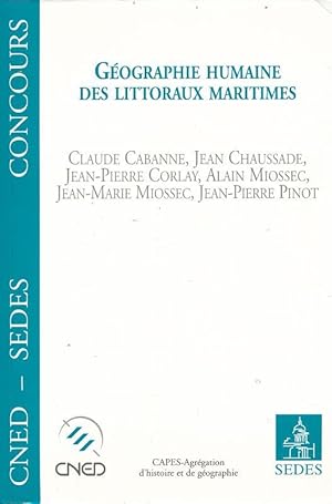 Seller image for Gographie humaine des littoraux maritimes for sale by LIBRAIRIE GIL-ARTGIL SARL