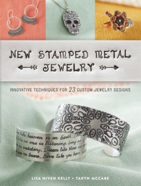 Bild des Verkufers fr New Stamped Metal Jewelry: Innovative Techniques for 23 Custom Jewelry Designs zum Verkauf von ChristianBookbag / Beans Books, Inc.