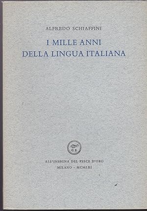 Immagine del venditore per I mille anni della lingua italiana venduto da Libreria Tara