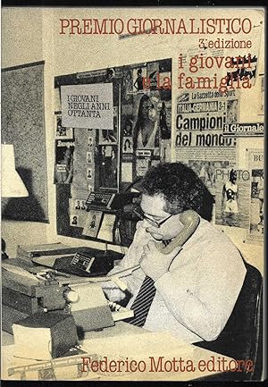 Immagine del venditore per Premio giornalistico I giovani negli anni ottanta 3a edizione: I giovani e la famiglia venduto da Libreria Tara