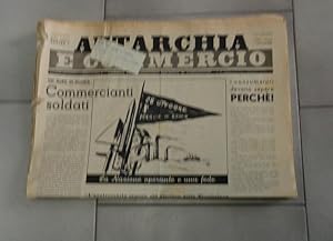 AUTARCHIA E COMMERCIO - giornale dei commercianti destinato ai consumatori - ANNO SECONDO 1939-19...