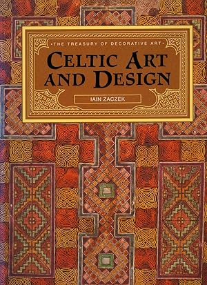 Seller image for Celtic Art and Design | (The Treasury of Decorative Art Series) for sale by Little Stour Books PBFA Member