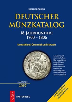 Bild des Verkufers fr Deutscher Mnzkatalog 18. Jahrhundert : 1700 - 1806 zum Verkauf von AHA-BUCH GmbH