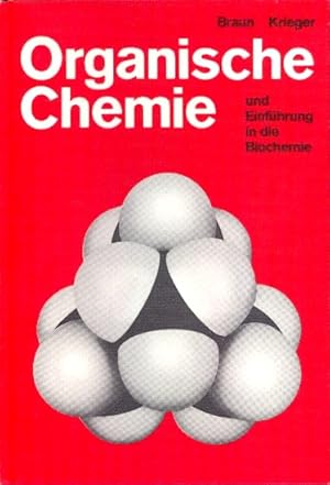 Organische Chemie und Einführung in die Biochemie ;.