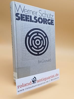 Seller image for Seelsorge : ein Grundriss / Werner Schtz for sale by Roland Antiquariat UG haftungsbeschrnkt