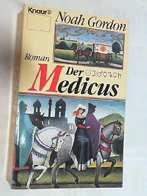 Der Medicus : Roman.