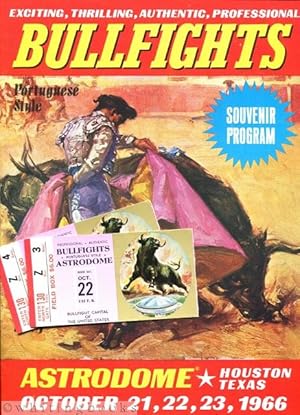 Bullfights Portuguese Style Souvenir Program - Astrodome, Houston, Texas, October 1966