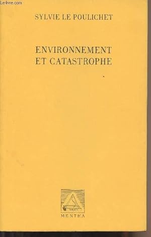 Image du vendeur pour Environnement et catastrophe mis en vente par Le-Livre