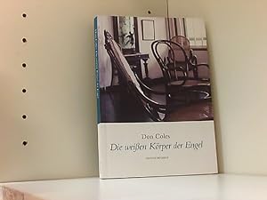 Die weißen Körper der Engel: Ausgewählte Gedichte. Dt. /Engl. Ausgewählte Gedichte. Dt. /Engl.