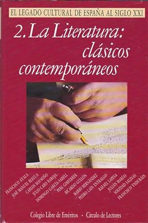 Immagine del venditore per El legado cultural de Espaa al Siglo XXI. La Literatura: clsicos contemporneos venduto da Librera Cajn Desastre