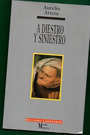 Imagen del vendedor de A DIESTRO Y SINIESTRO a la venta por Librera DANTE