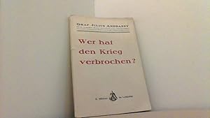 Seller image for Wer hat den Krieg verbrochen? for sale by Antiquariat Uwe Berg