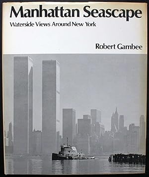 Manhattan seascape. Waterside views around New York. Signed by the author