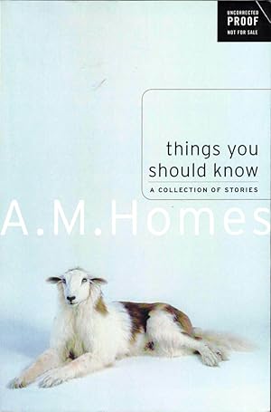 Bild des Verkufers fr Things You Should Know: A Collection of Stories zum Verkauf von Kenneth Mallory Bookseller ABAA