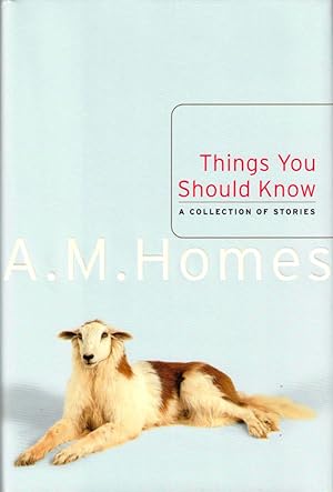 Imagen del vendedor de Things You Should Know: A Collection of Stories a la venta por Kenneth Mallory Bookseller ABAA