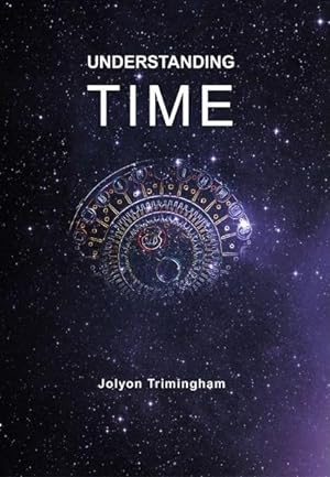 Seller image for UNDERSTANDING TIME for sale by By The Way Books