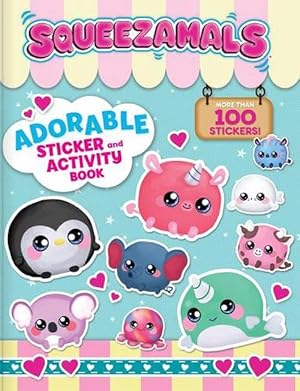 Seller image for Squeezamals: Adorable Sticker and Activity Book (Paperback) for sale by Grand Eagle Retail