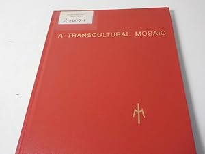 Seller image for A transcultural mosaic : selections from the permanent collection of Mingei International/Museum of Folk Art. for sale by Antiquariat Bookfarm