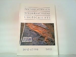Bild des Verkufers fr Nachrichten aus Niedersachsens Urgeschichte Band 67 / 1998. zum Verkauf von Antiquariat Ehbrecht - Preis inkl. MwSt.