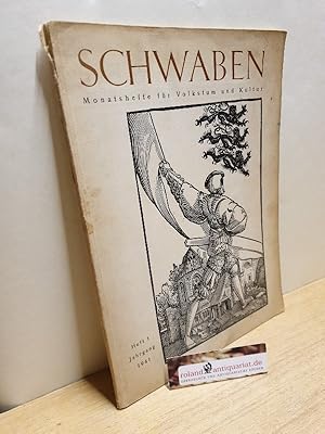 Imagen del vendedor de SCHWABEN Monatshefte fr Volkstum und Kultur. HEFT 1 /13. Jahrgang Januar 1941 a la venta por Roland Antiquariat UG haftungsbeschrnkt