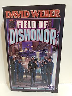 Field Of Dishonor (Honor Harrington #4)