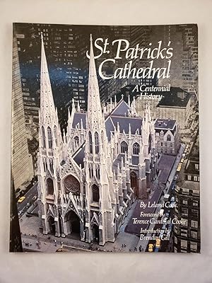Seller image for St. Patrick's Cathedral A Centennial History for sale by WellRead Books A.B.A.A.