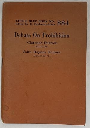 Image du vendeur pour Debate on Prohibition mis en vente par Oddfellow's Fine Books and Collectables