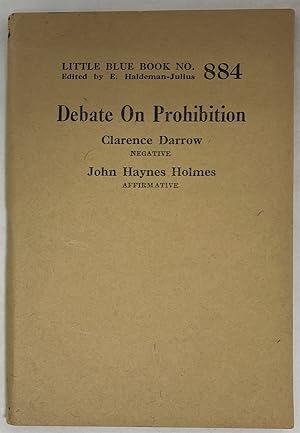 Image du vendeur pour Debate on Prohibition mis en vente par Oddfellow's Fine Books and Collectables