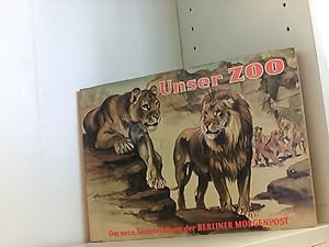 Bild des Verkufers fr Bestell.Nr. 82109 Unser Zoo - Das neue Sammel-Album der Berliner Morgenpost zum Verkauf von Book Broker