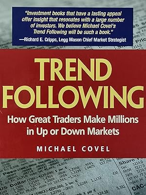 Seller image for Trend Following: How Great Traders Make Millions in Up or Down Markets for sale by Literaticus