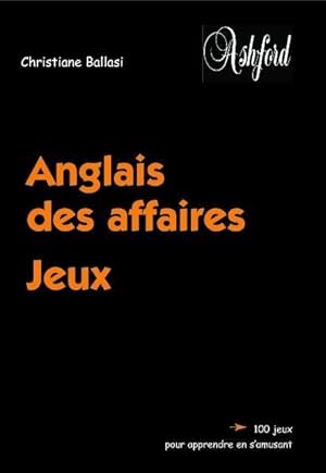 anglais des affaires ; jeux