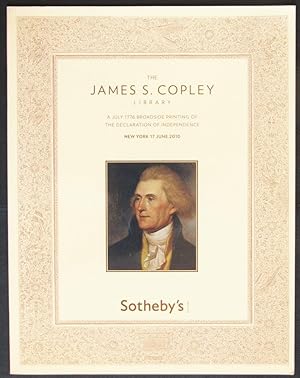 The James S. Copley Library: A July 1776 Broadside Printing of the Declaration of Independence