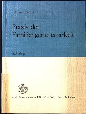 Bild des Verkufers fr Praxis der Familiengerichtsbarkeit. zum Verkauf von books4less (Versandantiquariat Petra Gros GmbH & Co. KG)