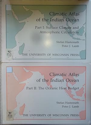 Climatic Atlas of the Indian Ocean (2 parts/ 2 Teile) - Part I: Surface Climate and Atmospheric C...