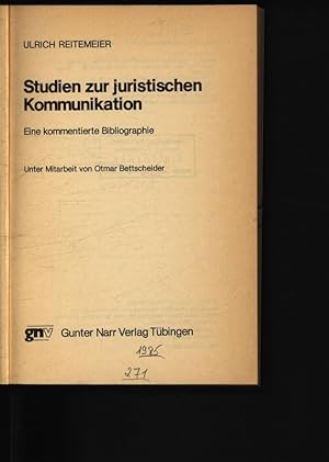 Seller image for Studien zur juristischen Kommunikation. Eine kommentierte Bibliographie. for sale by Antiquariat Bookfarm