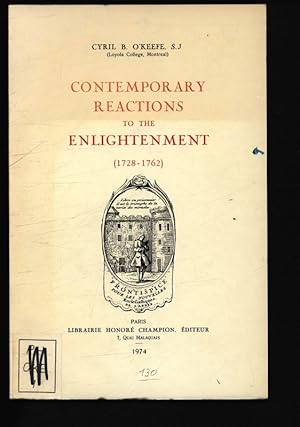 Seller image for Contemporary Reactions to the Enlightenment (1728-1762). for sale by Antiquariat Bookfarm