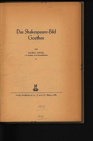 Bild des Verkufers fr Das Shakespeare-Bild Goethes. zum Verkauf von Antiquariat Bookfarm