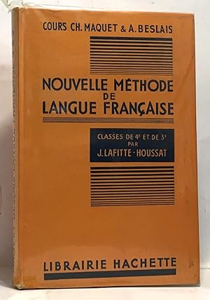 Seller image for Nouvelle mthode de langue franaise classe de 4e et de 3e de l'enseignement du second degr - cours Ch. Maquet et A. Beslais for sale by crealivres