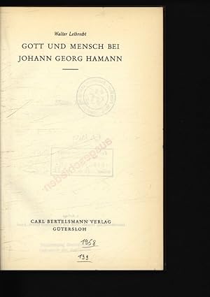 Image du vendeur pour Gott und Mensch bei Johann Georg Hamann. mis en vente par Antiquariat Bookfarm