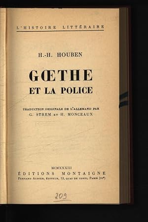 Bild des Verkufers fr Goethe et la police. L histoire litteraire. zum Verkauf von Antiquariat Bookfarm