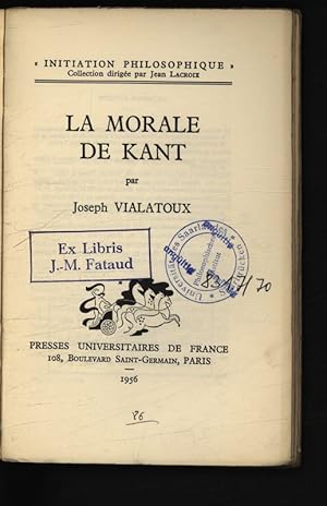 Bild des Verkufers fr La morale de Kant. zum Verkauf von Antiquariat Bookfarm