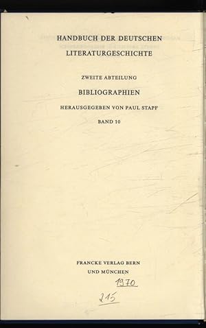 Bild des Verkufers fr Handbuch Der Deutschen Literaturgeschichte, Zweite Abteilung, Bibliographien, Band 10. zum Verkauf von Antiquariat Bookfarm