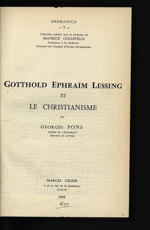 Seller image for Gotthold Ephraim Lessing et le christianisme. Germanica, 5. for sale by Antiquariat Bookfarm