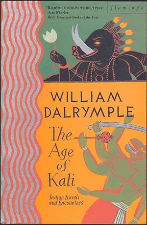 Image du vendeur pour The Age of Kali: Travels and Encounters in India mis en vente par Books of the World