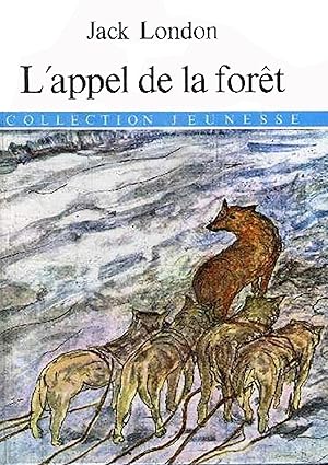 Seller image for L'appel de la foret for sale by Livreavous