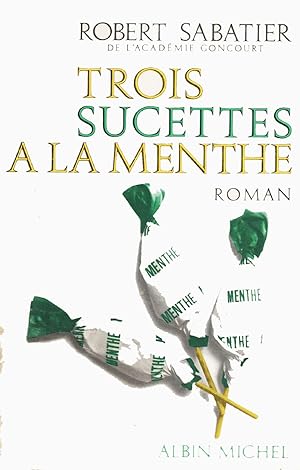 Seller image for Trois sucettes  la menthe for sale by Livreavous