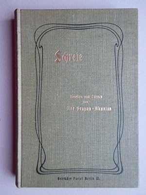 Seller image for Schreie. Novellen und Skizzen von Ilse Frapan-Akunian. for sale by Antiquariat Heinzelmnnchen